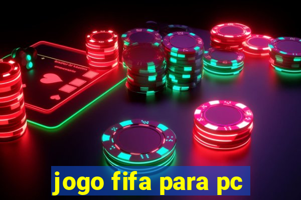 jogo fifa para pc